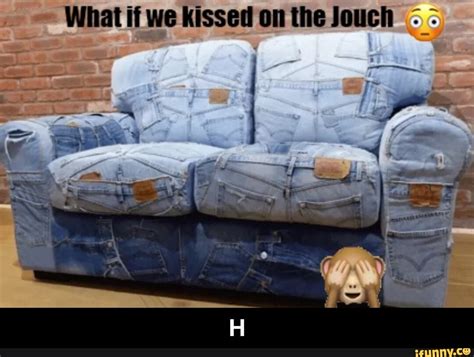 What If We Kissed On The Jouch Meme - Captions Quotes