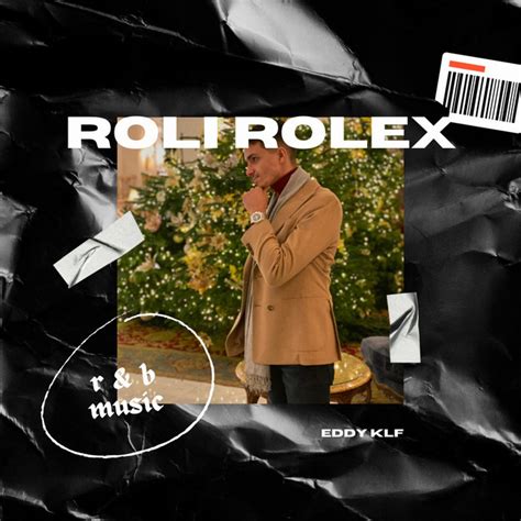 roli rolex single by eddy klf spotify