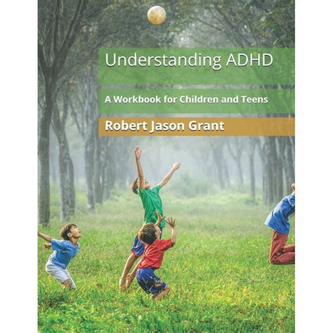 Understanding Adhd A Workbook For Children And Teens Paperback