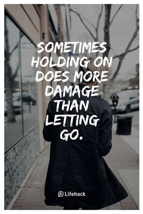 Folge deiner leidenschaft bei ebay! 25 Letting Go Quotes That Help You Through the Tough Moments
