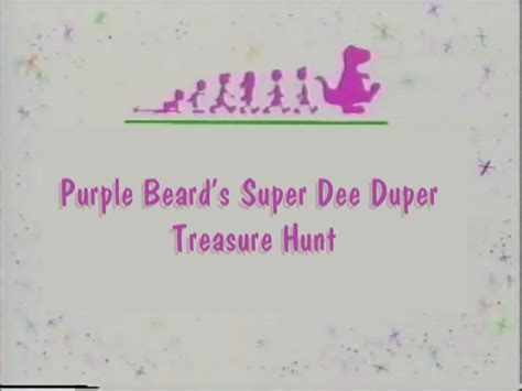 Purple Beards Super Dee Duper Treasure Hunt Custom