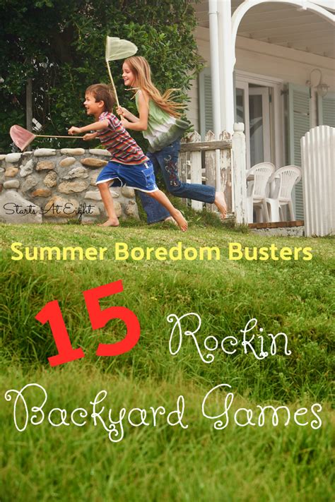 Or a game of hide and seek could last all day? Summer Boredom Busters - 15 Rockin Backyard Games ...