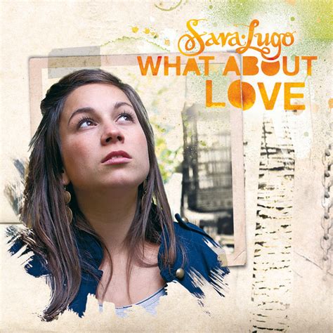 What About Love Album De Sara Lugo Spotify
