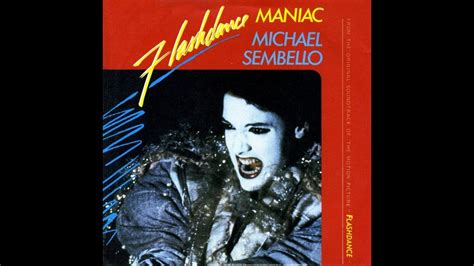 Michael Sembello Maniac 1983 Single Version Hq Youtube