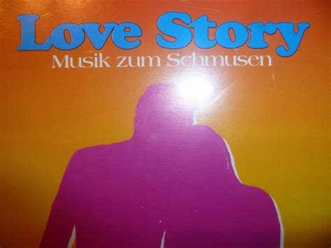 „love Story Musik Zum Schmusen“ Tonträger Neu Kaufen A02f8w3f21zz4