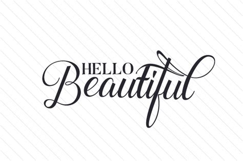 Download Hello Beautiful (SVG Cut file) by Creative Fabrica Crafts · Creative Fabrica