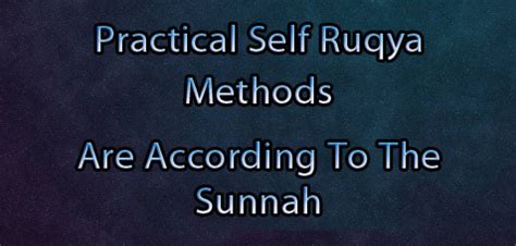 Practical Self Ruqya Methods Are According To The Sunnah - Practical