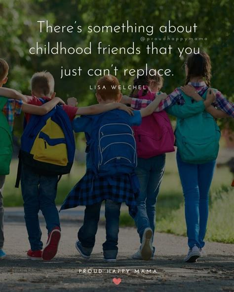 75 Best Quotes About Childhood Friends And Friendship With Images
