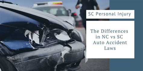 The Differences In Nc Vs Sc Car Accident Laws Seiferflatow Pllc