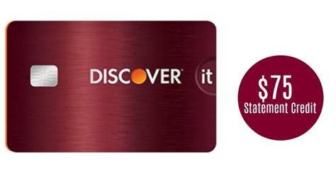 If you choose to apply for a rewards credit card, you can start earning rewards for purchases you already planned on making. $75 Statement Credit with Discover it Card :: Southern Savers