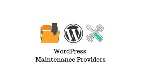 13 Best Wordpress Maintenance Providers For Fixes And Customization 2020