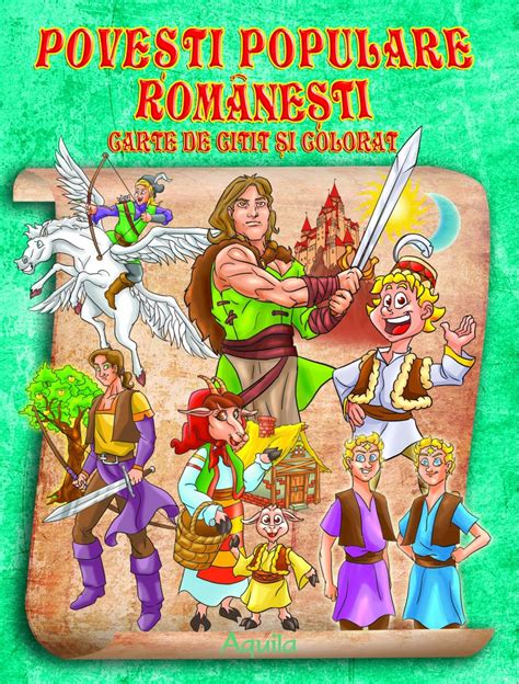 Povesti Populare Romanesti Carte De Citit Si Colorat