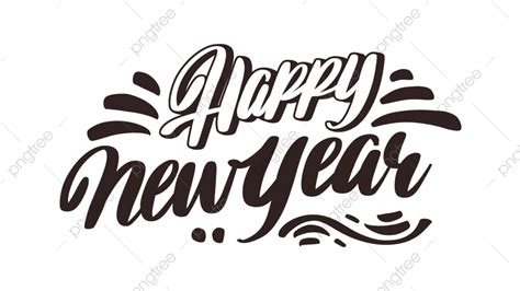 Happy New Year Font White Transparent Happy New Year Black And White