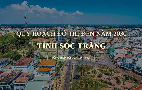 Quy Hoạch đô Thị Tỉnh Sóc Trăng đến Năm 2030