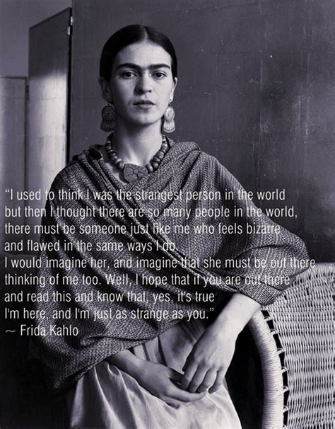 Frida Kahlos Quotes Famous And Not Much Sualci Quotes 2019