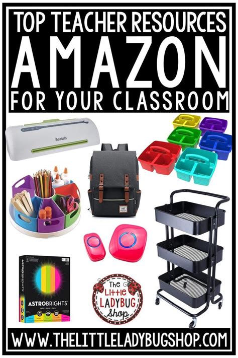 Top Amazon Teacher Must Have Resources For The Classroom Teacher Must