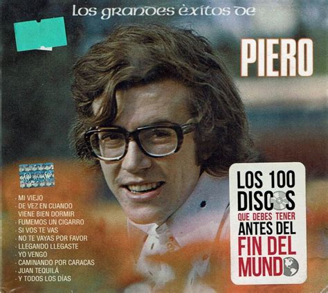 Piero Los Grandes Éxitos De Piero 2012 Cd Discogs