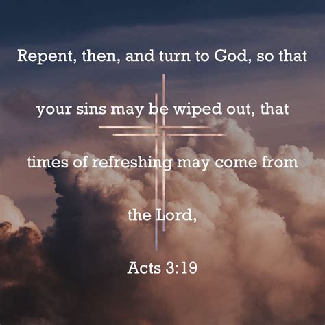 Acts 319 Repent Then And Turn To God So That Your Sins May Be Wiped