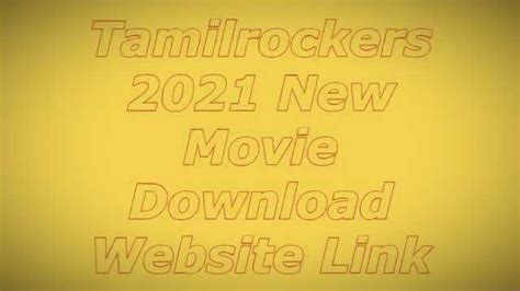 Tamilrockers 2021 New Movie Download Website Link