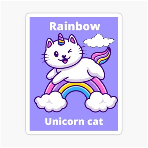 Catlife Rainbow Unicorn Cat Sticker For Sale By Puggin Redbubble
