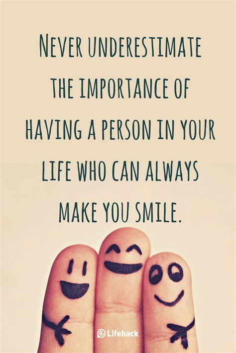 25 Smile Quotes That Remind You Of The Value Of Smiling You Make Me