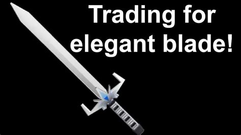Trading For Elegant Blade Roblox Assassin Youtube