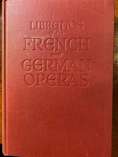 Authentic Librettos Of The French And German Operas With Etsy