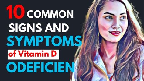 10 Common Signs And Symptoms Of Vitamin D Deficiency Youtube
