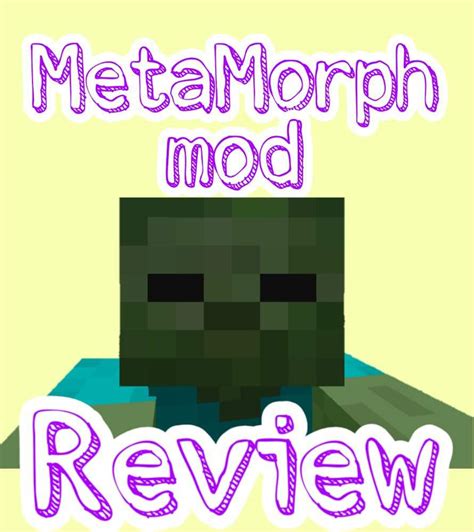 Metamorph Mod Wiki Minecraft Amino Crafters Amino