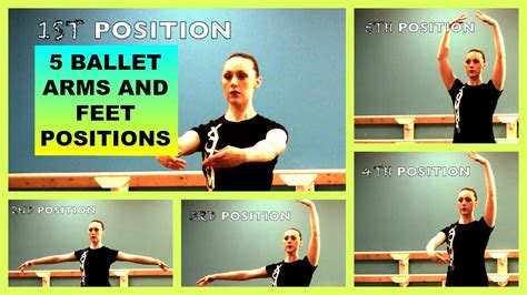 The 5 Ballet Positions Of The Arms And Feet Ballet Basics Series