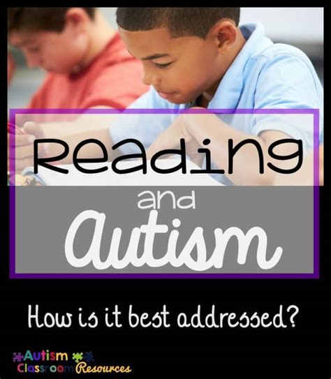 How Can We Best Teach Reading To Students With Autism 3 Myths