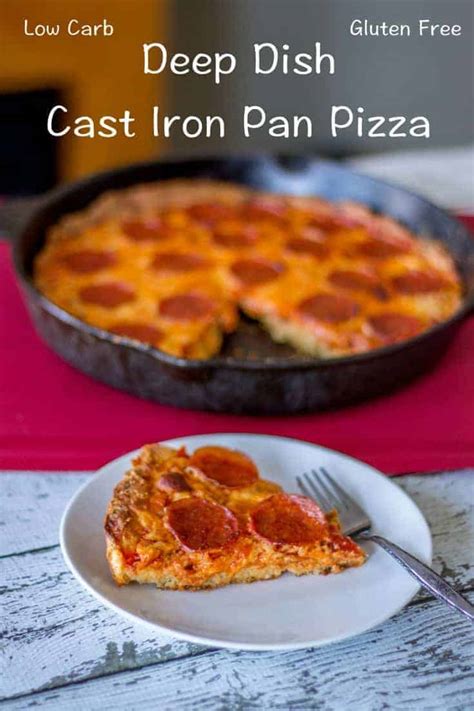 Chicago Deep Dish Cast Iron Pan Pizza Recipe Low Carb Yum