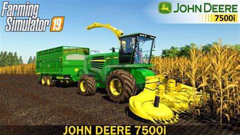 Farming Simulator 19 John Deere 7500i Old Forage Harvester Youtube