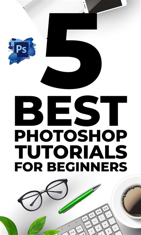 5 Brilliant Photoshop Tutorials For Beginners Artofit