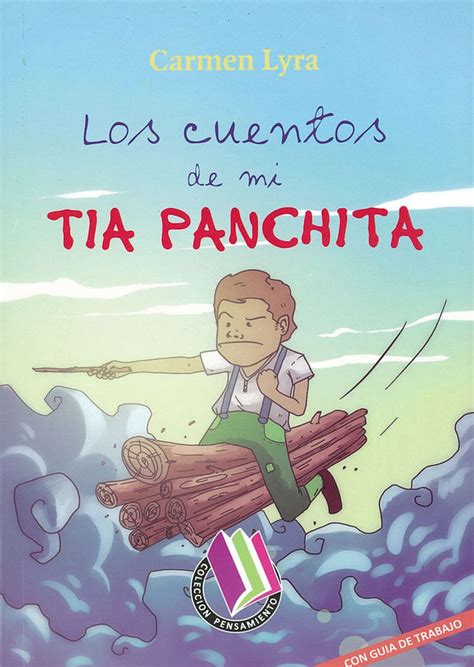 Los Cuentos De Mi Tia Panchita