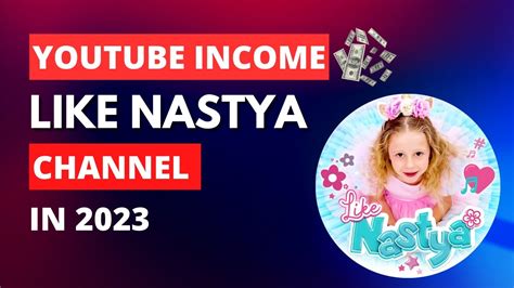 like nastya youtube income review in united states how much money does like nastya make youtube