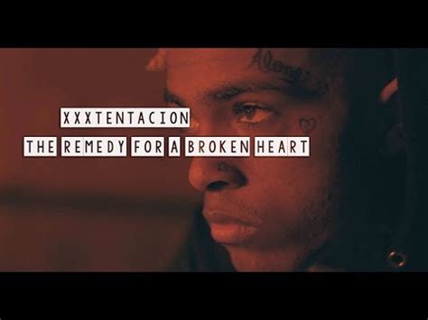 Xxxtentacion The Remedy For A Broken Heart REMIX YouTube