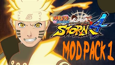This is a mod for naruto storm 3 which changes naruto to look like menma. Pack Mod Naruto Ultimate ninja Storm 4 - Mod DB