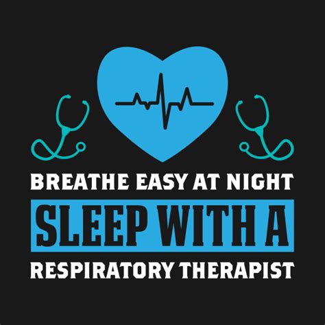 Funny Respiratory Therapist Saying Respiratory Therapist T Shirt Teepublic
