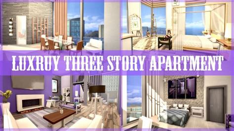 Luxury Three Story Apartment 888 Spire Apartments The Sims 4 Speed