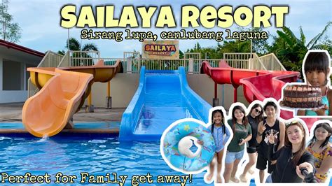 Sailaya Resort Canlubang Laguna Perfect For Kids Affordable Public