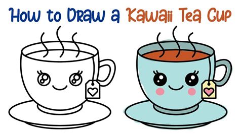 How To Draw A Kawaii Tea Cup Step By Step Super Easy Tea Cup