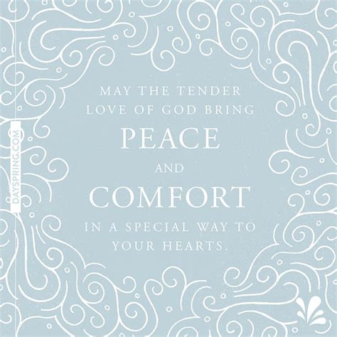 Throughout both the old and new testaments, bible scriptures on peace are prevalent and comforting. Peace and Comfort | Sympathy quotes, Sympathy messages ...