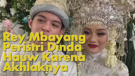 Namun, rey dan dinda hauw belum tau pastinya kapan ke rumah baru billar. Rey Mbayang Peristri Dinda Hauw Karena Akhlaknya - YouTube