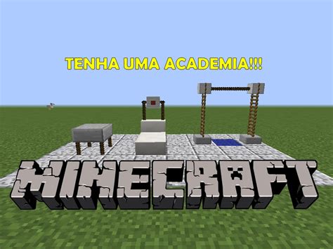 Minecraft Tenha Uma Academia Sem Mods Youtube