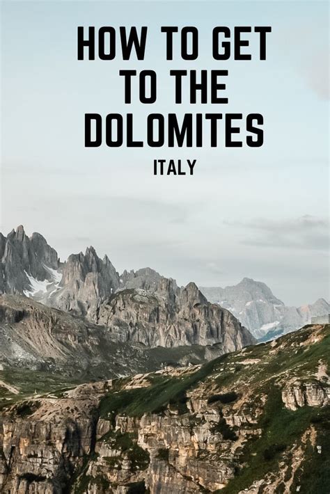 Find Out How To Get To The Dolomites In Northern Italy From Major