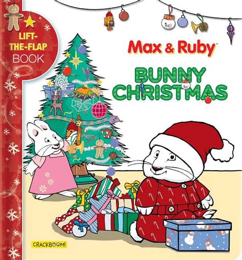 Max And Ruby Max And Ruby Bunny Christmas Lift The Flap Book Board Book