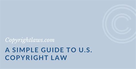 A Simple Guide To Us Copyright Law Copyright