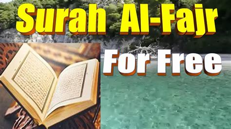 Surah Al Fajr Royalty Free Quran Youtube