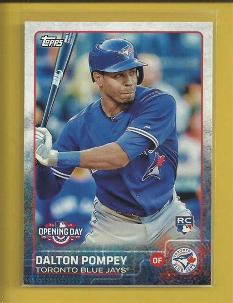 Dalton Pompey Rc 2015 Topps Opening Day Rookie Card 110 Toronto Blue